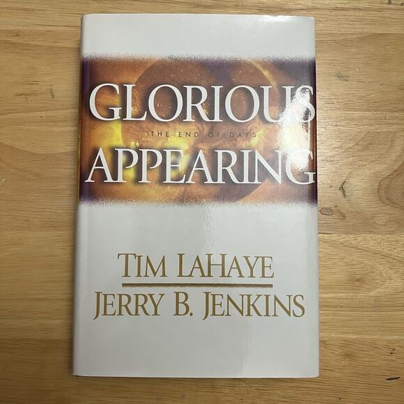 Left Behind Series Hardcover Book 12 Glorious Appearing Tim LaHaye Jerry Jenkins - Picture 1 of 7